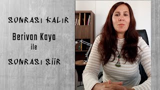 Sonrası Kalır Berivan Kaya Ile Sonrası Şiir Konuşmalar Şiiri Ekim Daralması