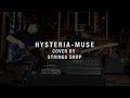 Hysteria  muse  cover by strings shop