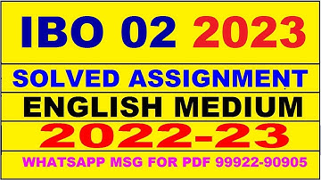 ibo 2 solved assignment 2022-23 | ibo 2 solved assignment in english 2022-2023 | ibo 2 2023