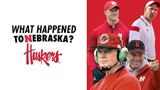 The Downfall Of Nebraska Football