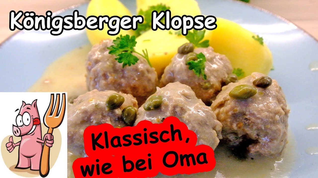 Königsberger Klopse, wie nach Omas Rezept. ASMR - YouTube