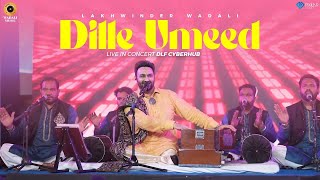 Dille Umeed - Live | Lakhwinder Wadali | HT City Friday Jam Season 8 | DLF Cyberhub | New Qawwali