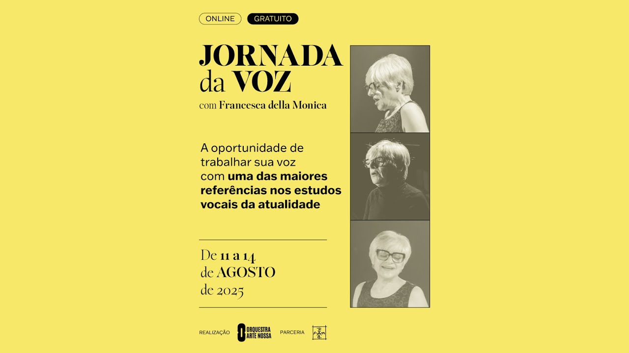 Jornada da Voz com Francesca della Monica (Aula Inaugural) - 11 de Agosto 2025 Jornada da Voz com Francesca della Monica (Aula Inaugural) - 11 de Agosto 2025
