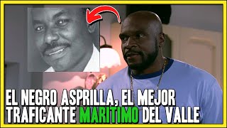 Jorge Eliecer Asprilla Alias "El Negro", El mejor traficante marítimo del Cartel del Norte del Valle
