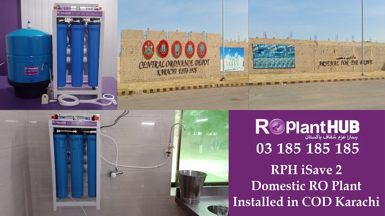 750 Liter Per Day, 200 GPD RPH iSave 2 Domestic RO Plant installed in Central Ordnance Depot Karachi