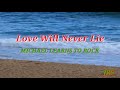 LOVE WILL NEVER LIE(Lyrics)MICHAEL LEARNS TO ROCK |JRS MIX CHANNEL