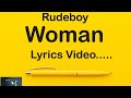 Rudeboy Woman Lyrics Video