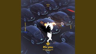 it's you (slowed   reverb)
