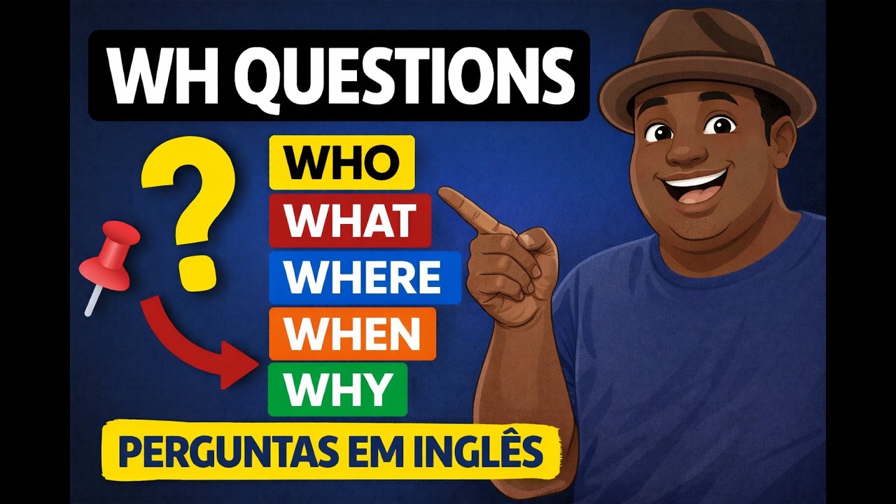 As 7 Palavras que Desbloqueiam Seu Inglês! (WH Questions)#whquestions #InglêsParaIniciantes