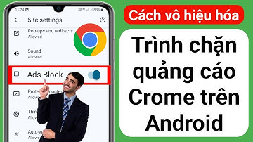 Cách tắt Trình chặn quảng cáo trong Google Chrome (2024) | Dừng quảng cáo trên Google Chrome