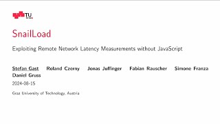 USENIX Security '24 - SnailLoad: Exploiting Remote Network Latency Measurements without JavaScript