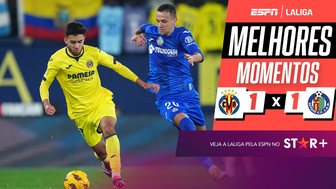 Villarreal e Getafe empatam em 1 a 1 em jogo morno e sem emoção | Melhores Momentos