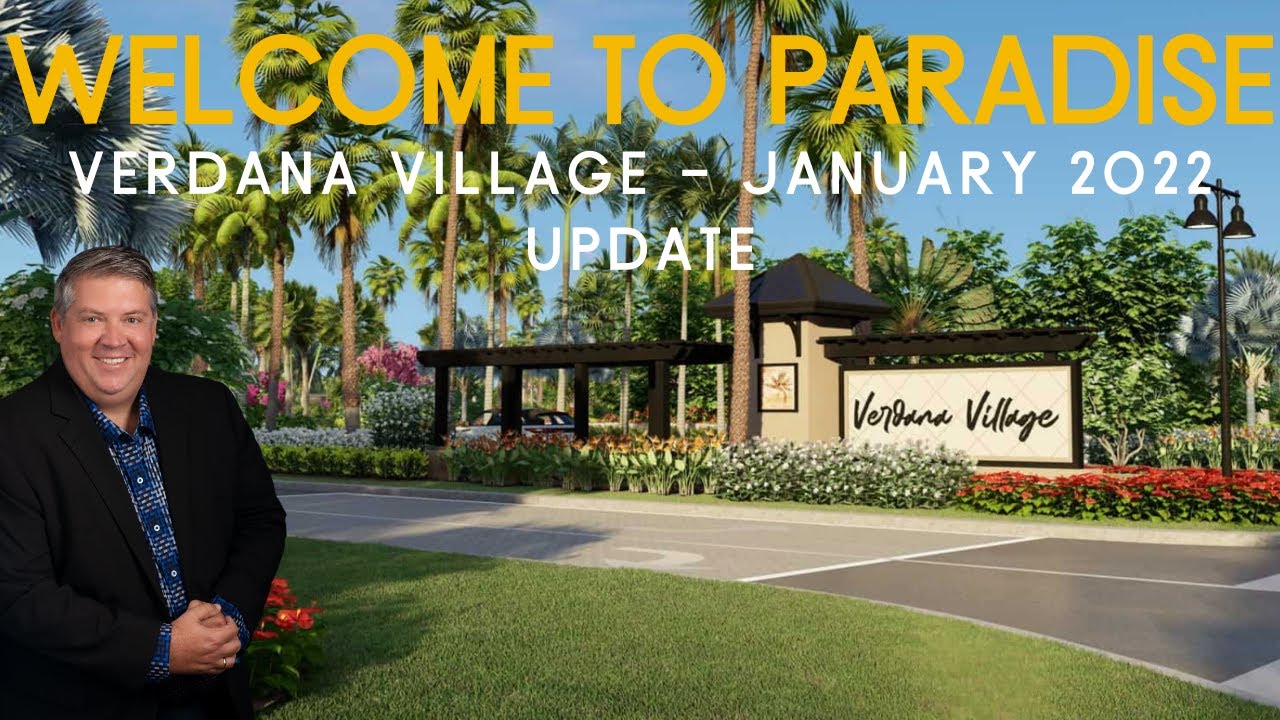 Verdana Village in Estero January 2022 update YouTube