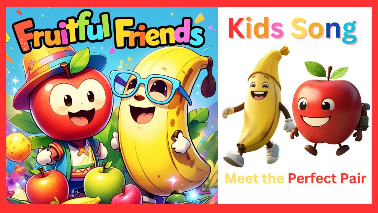 Fun Apple & Banana Song for Kids | Learn Fruits & Colors #nurseryrhymes ...