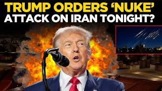 BREAKING NEWS LIVE: US Launches Nuke Strike On Iran? Missiles Rain Down As Tensions Explode | Trump