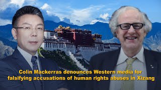Play video: Colin Mackerras denounces Western media for falsifying accusations of human rights abuses in Xizang