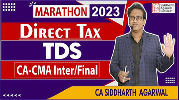 Marathon 2023 | Income Tax | TDS | Siddharth Agarwal