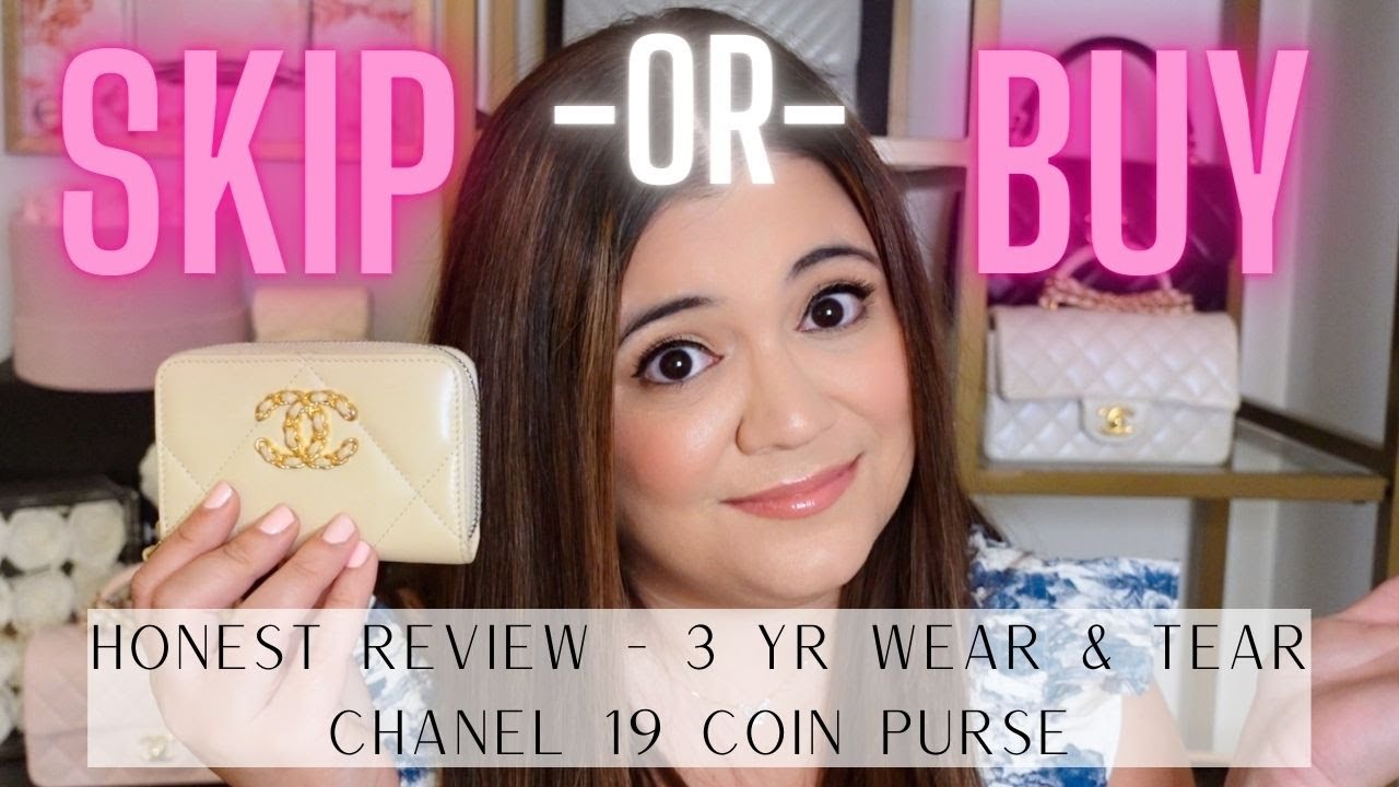CHANEL 19 COIN PURSE | SKIP OR BUY?? | HONEST REVIEW + 3 YEAR WEAR