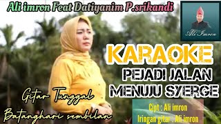 @Ali imron_uploaded karaoke Pejadi jalan menuju syerge || gtr tunggal Batanghari sembilan sum-sel