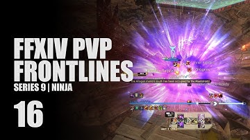 Shuriken and Fire Breath | FFXIV PVP Series 9 | Frontlines 16