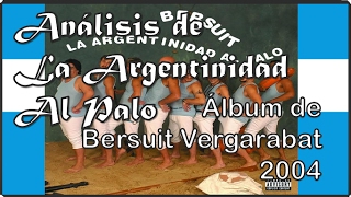 Review y Análisis | LA ARGENTINIDAD AL PALO  - Bersuit | 2004 | Doctrina-Rock #17