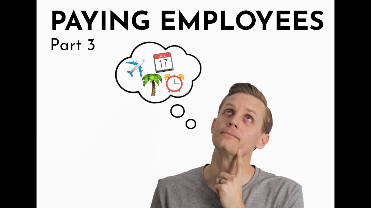 How to pay employees part 3 youtube