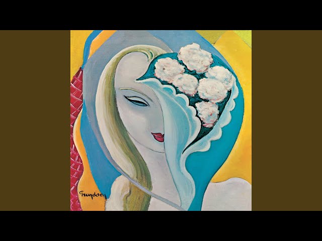 Derek And The Dominos (Eric Clapton) - Layla