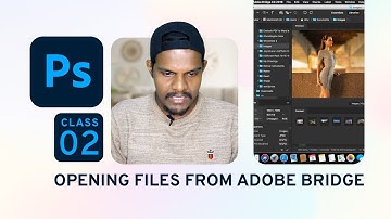 OPENING FILES FROM ADOBE BRIDGE | CLASS 02 | IQBAL ALAM