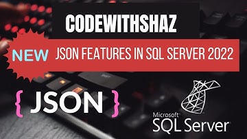 New JSON functions in SQL Server 2022