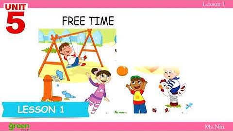 (I learn smart start English 2) - Unit 5, Free time activities, lesson 1