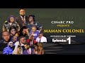 Maman mokonzi 1 ep film congolais avec dinanabelindacalebjunior  cinarc tv
