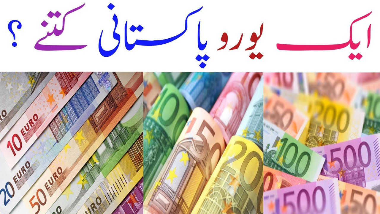 1 EUR To PKR EUR To PKR Buying Exchange Rate Euro Pakistani Rupee 