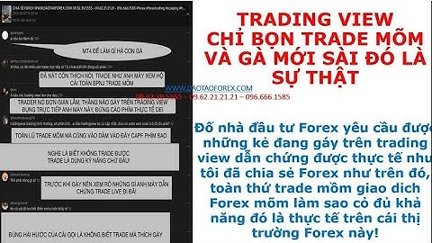 TRADING VIEW CHỈ BỌN TRADE MÕM VÀ GÀ MỚI SÀI ĐÓ LÀ SỰ THẬT