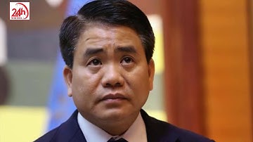 Cập Nhật Chính Thức bãi nhiễm chức danh chủ tịch TP. Hà Nội Ông Nguyễn Đức Chung