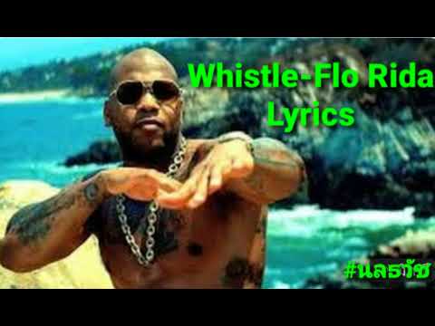 Fc--Whistle-Flo Rida Lyrics Fc Can You Blow My Whistle Baby, Whistle Babylet Me Know