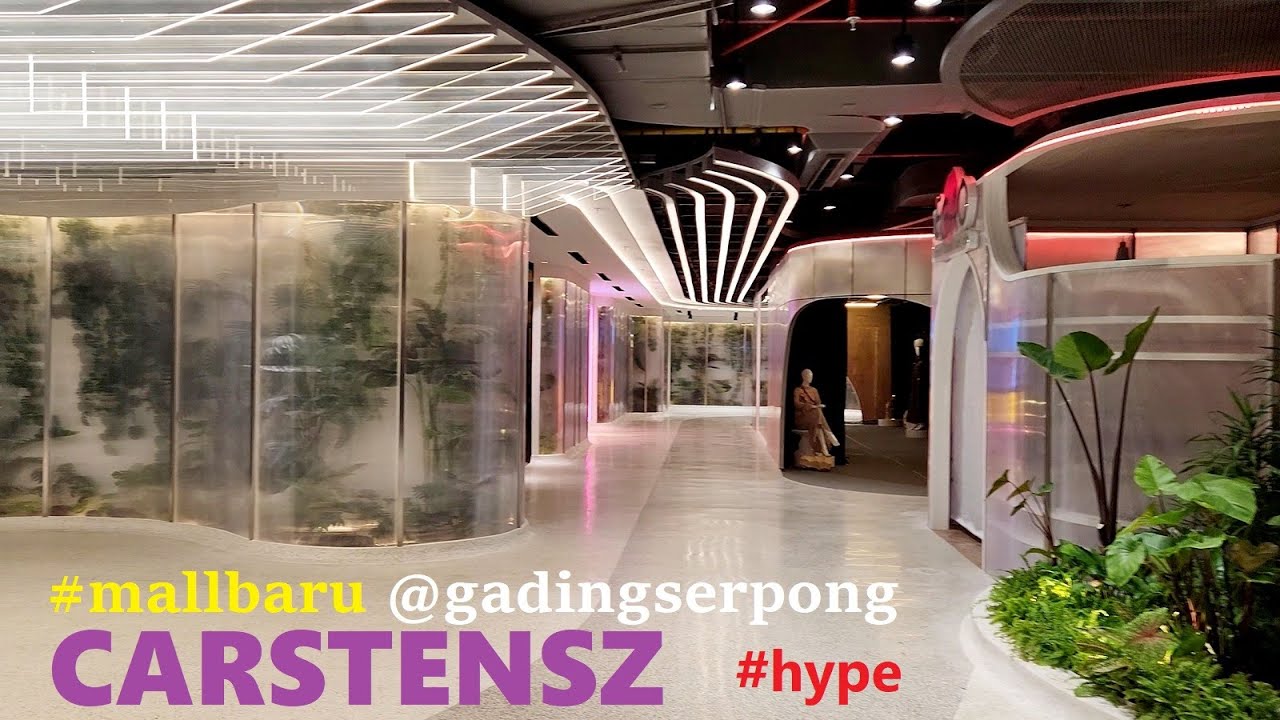 Walking Around CARSTENSZ MALL A New Hype Mall In BSD Gading Serpong walking-around-carstensz-mall-a-new-hype-mall-in-bsd-gading-serpong
