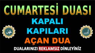 Kapalı Kapıları Açan Ve İşleri Yoluna Koyan Mucize Dua