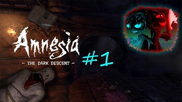 Amnesia: The Dark Descent #1| AND SO IT BEGINS!