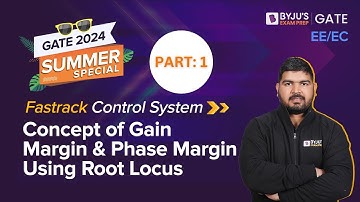 Concept of Gain Margin and Phase Margin Using Root Locus (Part-1) | Control System for GATE 2024