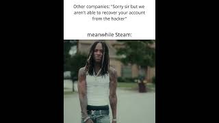 Download Lagu #steam #meme #short #real #support #videogamememes #steamsupport #valve #funny MP3