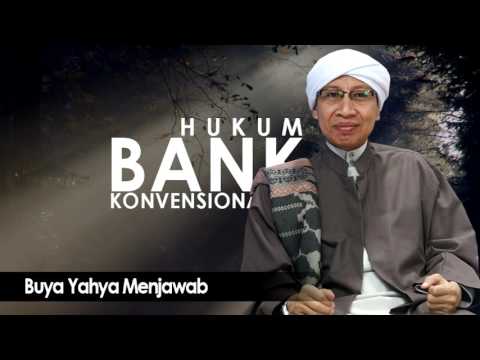 Buya Yahya Menjawab | Hukum Bank Konvensional