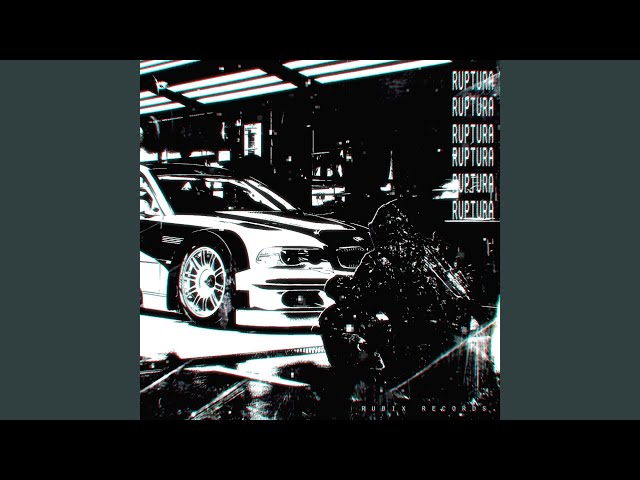 ruptura (Super Slowed)