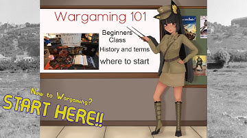 Wargaming 101 : Beginners class - Intro into wargaming
