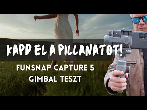 Ragadd meg a pillanatot! FUNSNAP Capture 5 gimbal bemutató