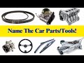 Guess the name of these 40 car parts quiz