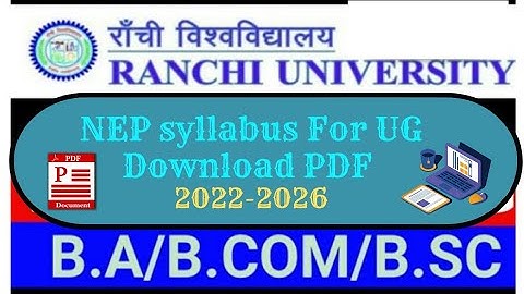 NEP UG (B.a/B.com/B.sc) Syllabus PDF   2022-2026 Ranchi University|| #syllabus, #ranchiuniversity