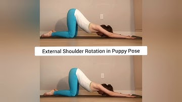 External Shoulder Rotation in Puppy Pose
