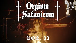 Orgivm Satanicvm Vol. Ii Recap.