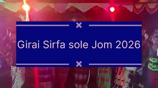 Girai Sirfa sole jom 2026IIII Girai Singad Lagne Enej III