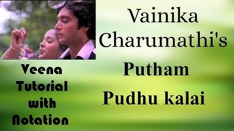 #16 Veena Tutorial & Swaram for Putham Puthu Kalai song | Alaigal Oivathillai | Vainika Charumathi